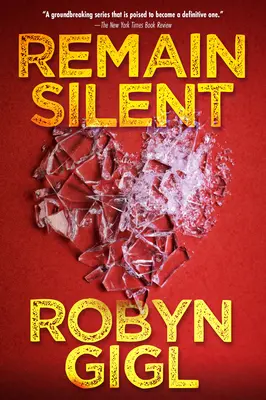 Zůstaňte zticha: Mrazivý právnický thriller od uznávaného autora - Remain Silent: A Chilling Legal Thriller from an Acclaimed Author