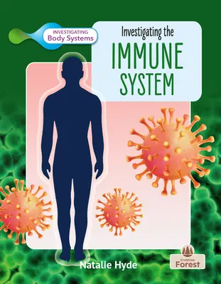 Zkoumání imunitního systému - Investigating the Immune System