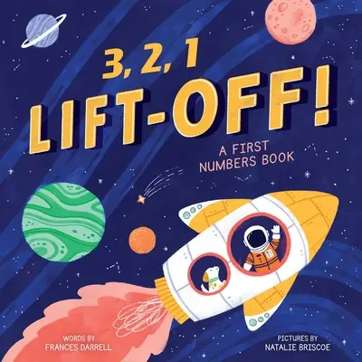 3,2,1 Vzlétni! (první kniha o číslech) - 3,2,1 Liftoff! (a First Numbers Book)