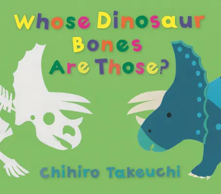 Čí jsou to dinosauří kosti? - Whose Dinosaur Bones Are Those?