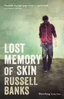 Ztracená paměť kůže (Banks Russell (prezident)) - Lost Memory of Skin (Banks Russell (President))