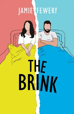 The Brink: Návykový milostný příběh vyprávěný naruby - The Brink: An Addictive Love Story Told in Reverse