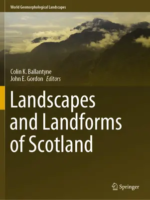 Krajiny a tvary reliéfu Skotska - Landscapes and Landforms of Scotland