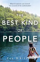 Nejlepší druh lidí - Best Kind of People