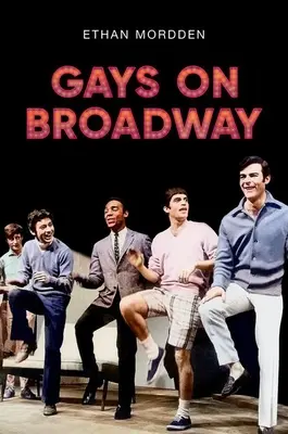 Gayové na Broadwayi - Gays on Broadway