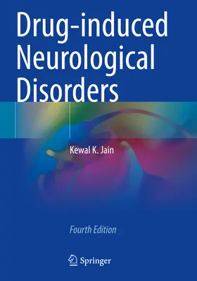 Neurologické poruchy vyvolané léky - Drug-Induced Neurological Disorders