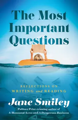 Otázky, na kterých nejvíce záleží: Čtení, psaní a uplatňování svobody: Otázky, které jsou důležité. - The Questions That Matter Most: Reading, Writing, and the Exercise of Freedom