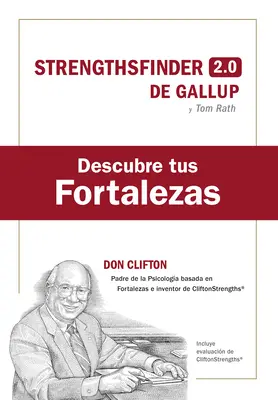 Descubre Tus Fortalezas + Cdigo (Vyhledávač síly 2.0 španělské vydání) - Descubre Tus Fortalezas + Cdigo (Strength Finder 2.0 Spanish Edition)