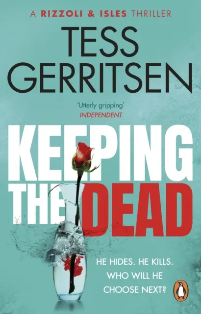 Keeping the Dead - (Rizzoli & Isles series 7)