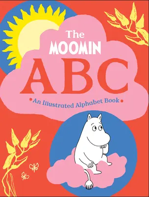 Muminí abeceda: Ilustrovaná abeceda - The Moomin ABC: An Illustrated Alphabet Book