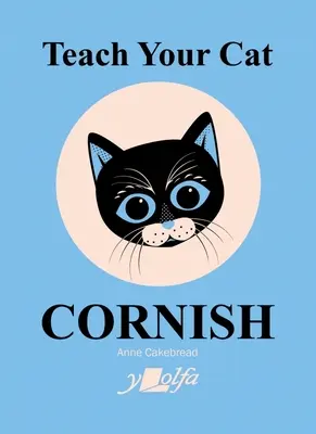 Naučte svou kočku cornwallsky - Teach Your Cat Cornish