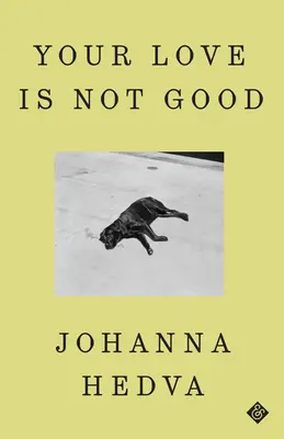 Tvá láska není dobrá - Your Love Is Not Good