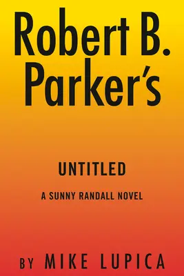 Špatný vliv Roberta B. Parkera - Robert B. Parker's Bad Influence