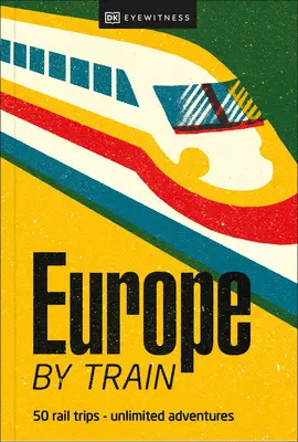 Evropa vlakem - Europe by Train