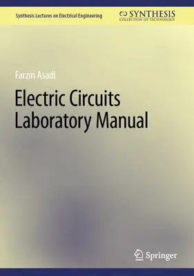 Laboratorní příručka elektrických obvodů - Electric Circuits Laboratory Manual