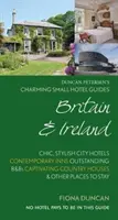 Půvabný průvodce malými hotely Británie a Irsko 18. vydání - Charming Small Hotel Guides Britain & Ireland 18th Edition