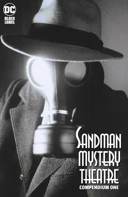Sandmanovo divadlo záhad Sborník první - The Sandman Mystery Theatre Compendium One