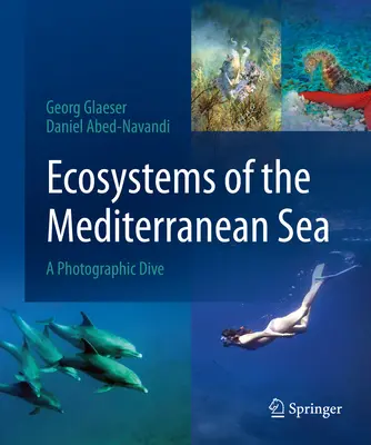 Ekosystémy Středozemního moře: Středozemní moře: fotografický ponor - Ecosystems of the Mediterranean Sea: A Photographic Dive