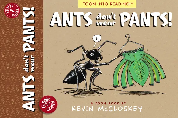 Mravenci nenosí kalhoty!: Hračka 1. úrovně - Ants Don't Wear Pants!: Toon Level 1