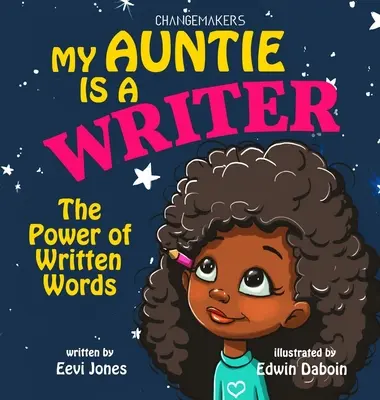 Moje teta je spisovatelka: Síla psaných slov - My Auntie Is A Writer: The Power Of Written Words