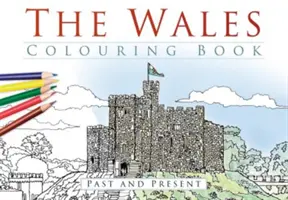 Omalovánky Wales - The Wales Colouring Book