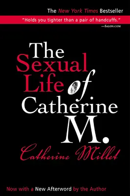 Sexuální život Kateřiny M. - The Sexual Life of Catherine M.