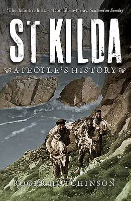St Kilda: Kilda: Lidová historie - St Kilda: A People's History