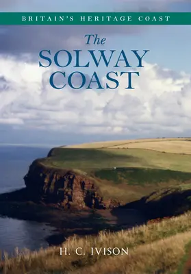 Pobřeží Solway Britain's Heritage Coast - Solway Coast Britain's Heritage Coast