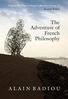 Dobrodružství francouzské filozofie - The Adventure of French Philosophy