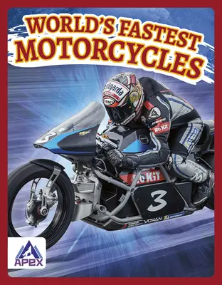 Nejrychlejší motocykly světa - World's Fastest Motorcycles
