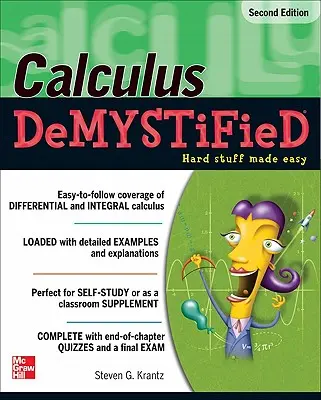Demystifikovaný kalkul, druhé vydání - Calculus Demystified, Second Edition