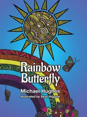 Duhový motýl - Rainbow Butterfly