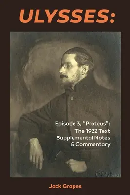 Odysseus 3. díl, Proteus: 1922 Doplňující poznámky a komentáře k textu - Ulysses Episode 3, Proteus: The 1922 Text Supplemental Notes and Commentary