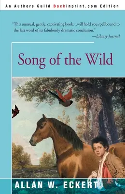 Píseň divočiny - Song of the Wild