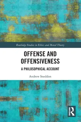 Urážka a urážlivost: Filosofický pohled na problematiku čarodějnictví - Offense and Offensiveness: A Philosophical Account