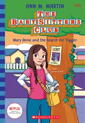 Mary Anne a hledání Tygříka (The Baby-Sitters Club #25) - Mary Anne and the Search for Tigger (the Baby-Sitters Club #25)
