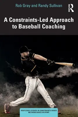 Přístup k baseballovému koučování založený na omezeních - A Constraints-Led Approach to Baseball Coaching