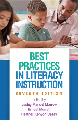 Osvědčené postupy ve výuce čtenářské gramotnosti - Best Practices in Literacy Instruction