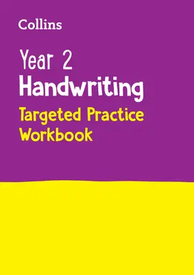 Year 2 Handwriting Targeted Practice Workbook (Pracovní sešit pro 2. ročník): Pro testy do roku 2023 - Year 2 Handwriting Targeted Practice Workbook: For the 2023 Tests