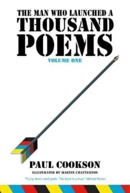 Muž, který vypustil tisíc básní, díl první - Man Who Launched a Thousand Poems, Volume One