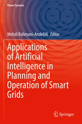 Aplikace umělé inteligence při plánování a provozu inteligentních sítí - Applications of Artificial Intelligence in Planning and Operation of Smart Grids