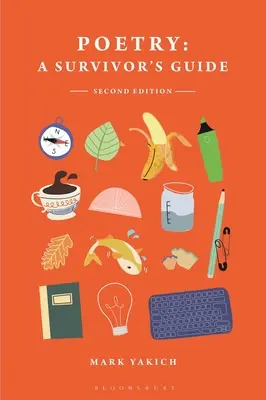 Poezie: A Survivor's Guide - Poetry: A Survivor's Guide