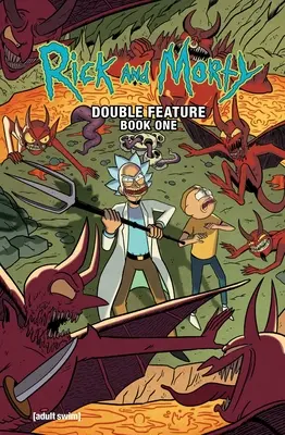 Rick a Morty: 1 - Rick and Morty: Deluxe Double Feature Vol. 1
