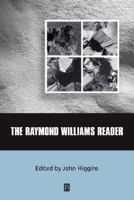 Čítanka Raymonda Williamse - The Raymond Williams Reader