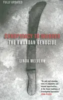 Spiknutí za účelem vraždy: Genocida ve Rwandě - Conspiracy to Murder: The Rwandan Genocide