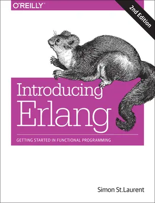 Představujeme ERLANG: Začínáme s funkcionálním programováním - Introducing ERLANG: Getting Started in Functional Programming
