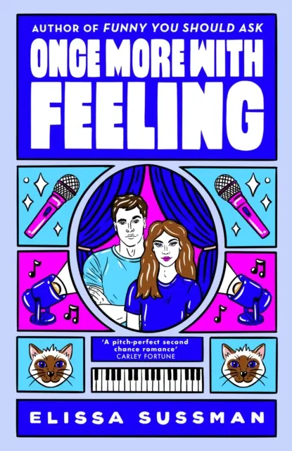 Ještě jednou s citem - dokonalá druhá šance romantiky pro celebrity - Once More With Feeling - the perfect second chance celebrity romance