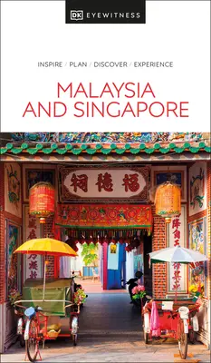 DK Eyewitness Malajsie a Singapur - DK Eyewitness Malaysia and Singapore