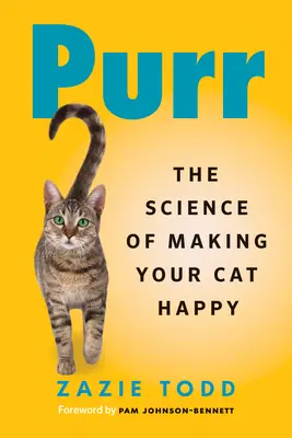 Purr: Vědecké poznatky o tom, jak udělat kočku šťastnou - Purr: The Science of Making Your Cat Happy