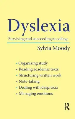 Dyslexie: Přežít a uspět na vysoké škole - Dyslexia: Surviving and Succeeding at College